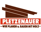 Pletzenauer Holzbau GmbH 
Zimmerei - Wir planen und bauen mit Holz